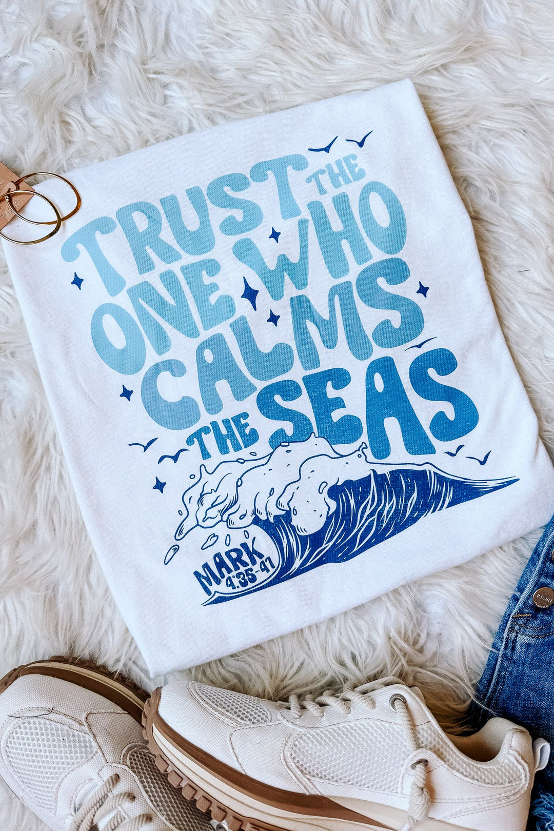 Trust The One Who Calms The Seas Graphic Tee - White